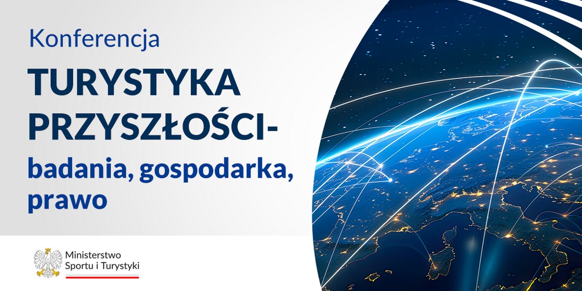 Ministerstwo Sportu i Turystyki  oraz Polska Organizacja Turystyczna  zapraszają na najważniejsze wydarzenie ostatnich lat w polskiej turystyce