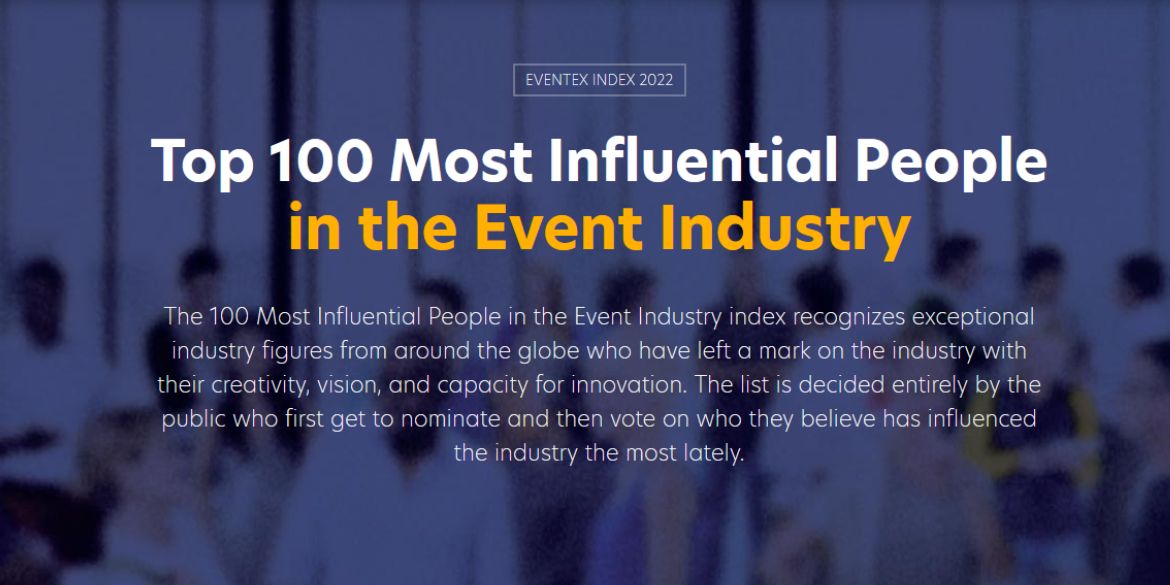 Pięć osób z Polski na liście Eventex Top 100 Most Influential People in the Event Industry 2022