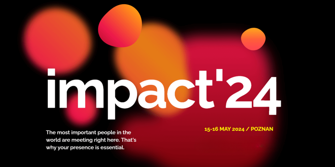 Polish Tourism Organisation IMPACT'24 in Poznan Premier Partner