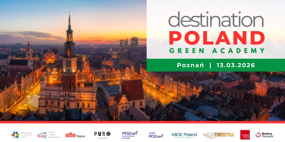 Destination Poland Green Academy 2026: edycja w Poznaniu już 13 marca w PURO Poznań Old Town