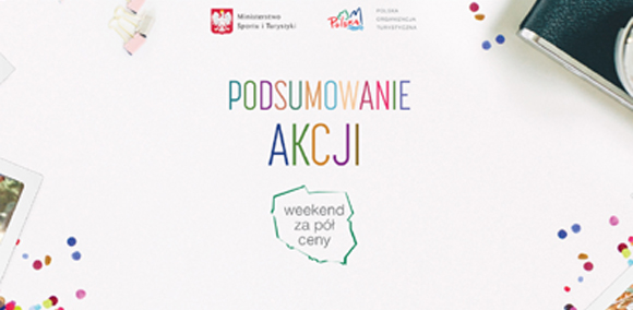 Kolejna rekordowa edycja akcji POLSKA ZOBACZ WIĘCEJ – WEEKEND ZA PÓŁ CENY