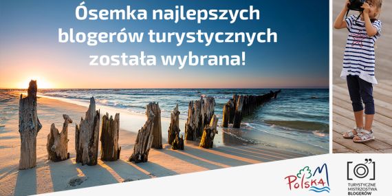 Ósemka najlepszych blogerów turystycznych została wybrana
