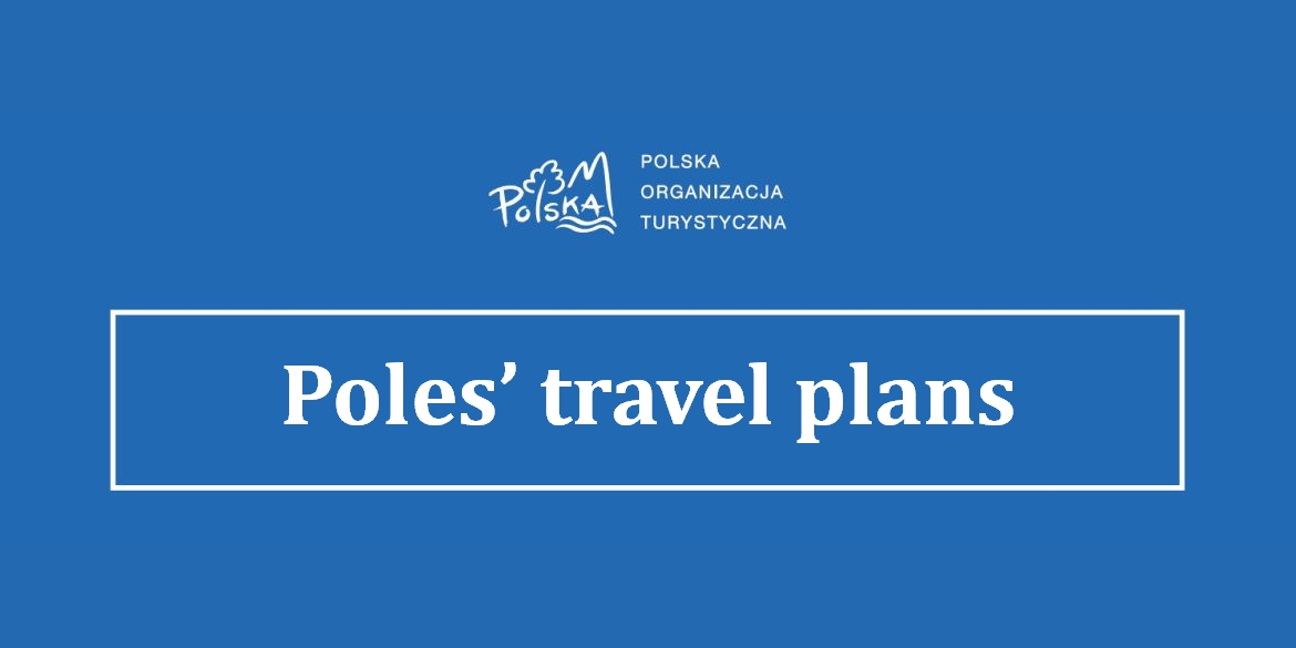 Poles’ travel plans