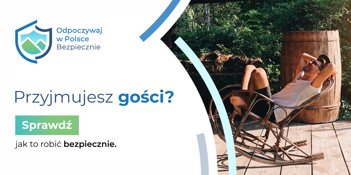 Odpoczywaj w Polsce - bezpiecznie