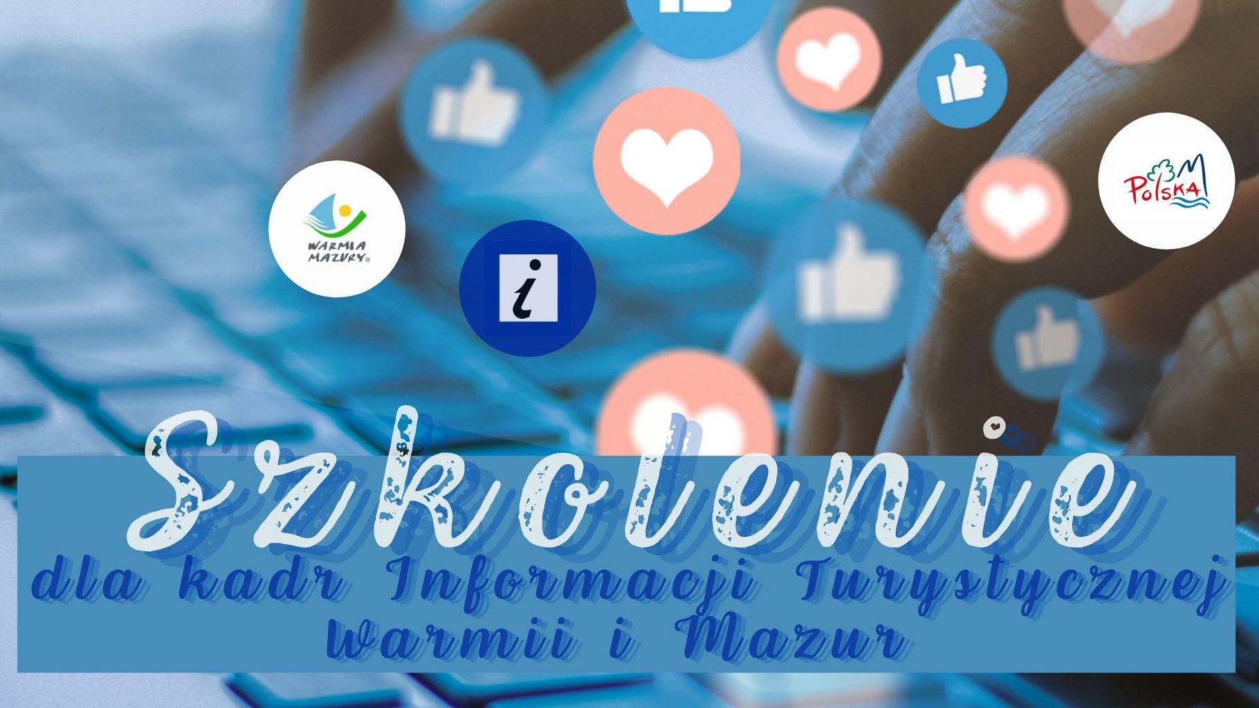 Baner szkolenia kadr informacji turystycznych Warmii i Mazur