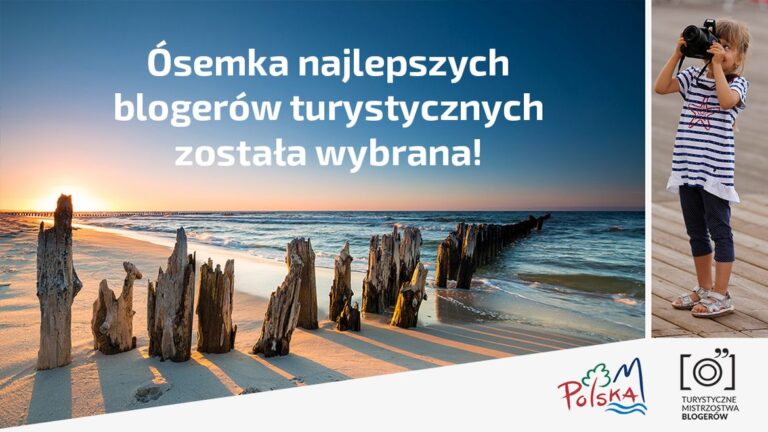Ósemka najlepszych blogerów turystycznych została wybrana