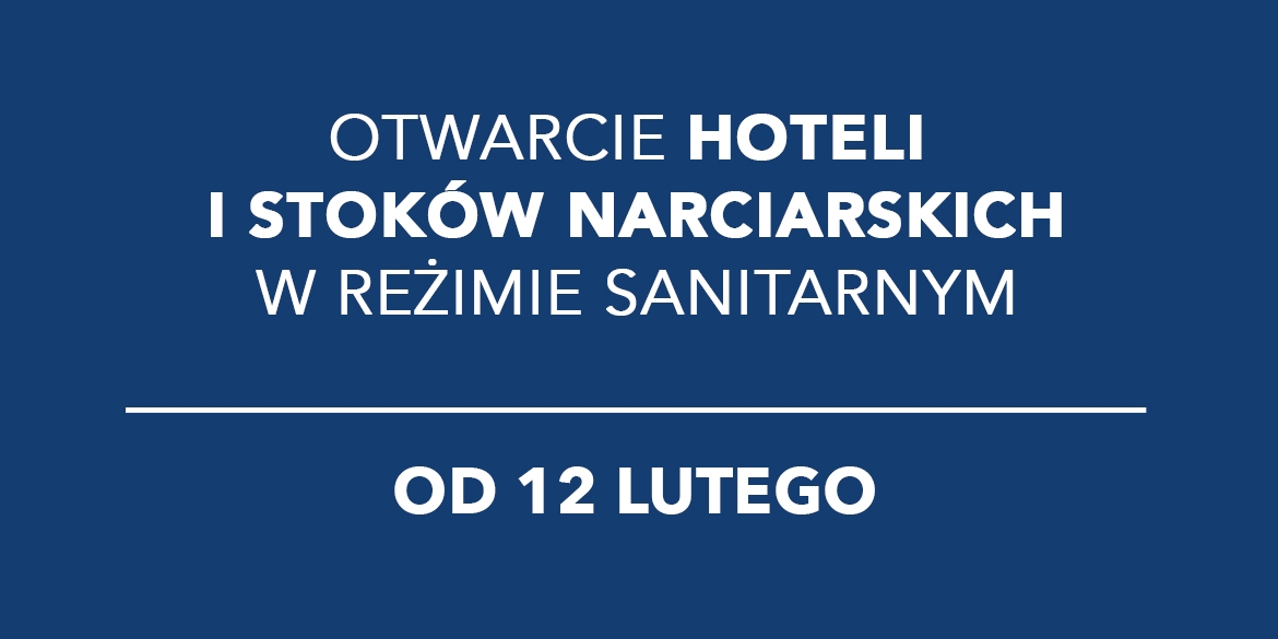Plansza o otwarciu hoteli i stoków narciarskich