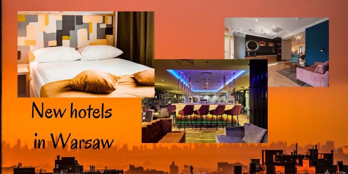 New hotels in Warsaw.jpg