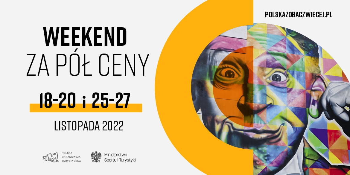 Baner akcji Polska zobacz więcej - weekend za pół ceny