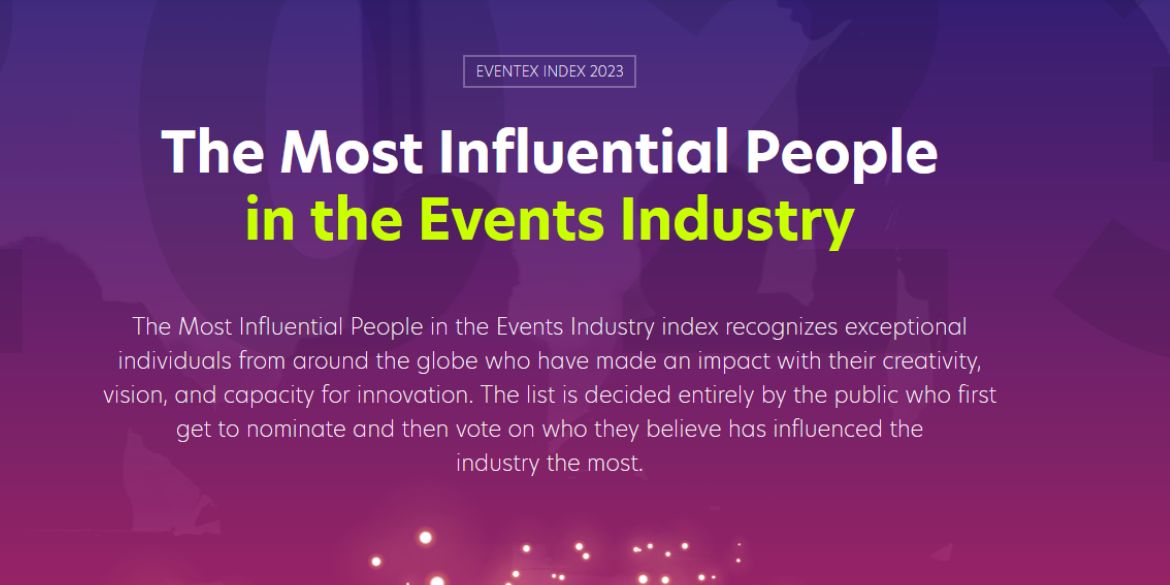 The Most Influential People in the Events Industry in 2023 eventex-awards-the-most-influential-people-in-the-events-industy-poland.jpg