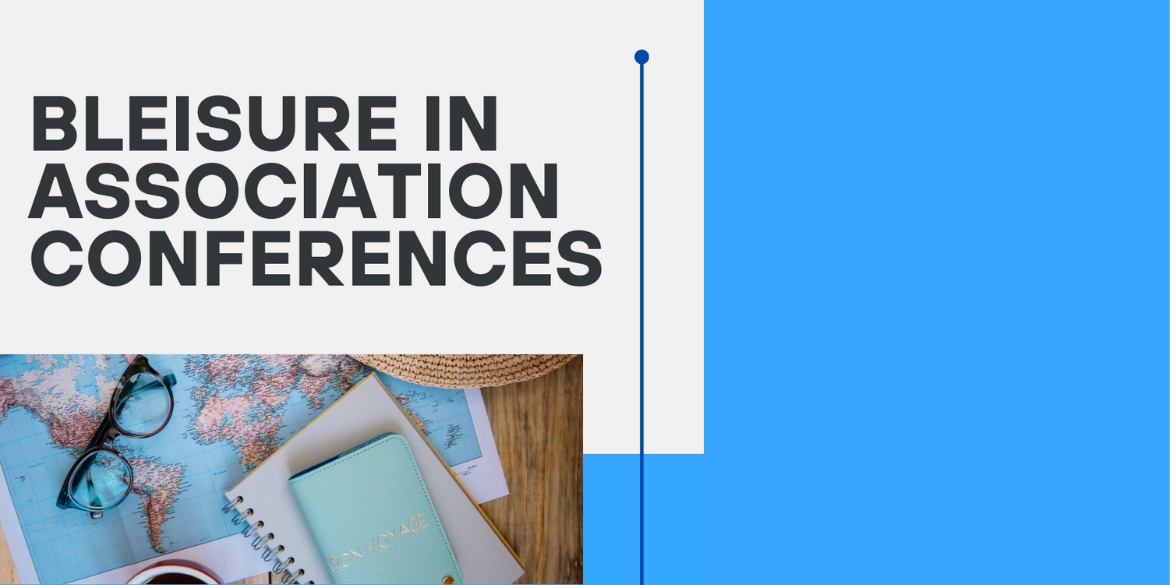 Bleisure-in-Association-Conferences-MICE-Knowledge-Conferli.jpg
