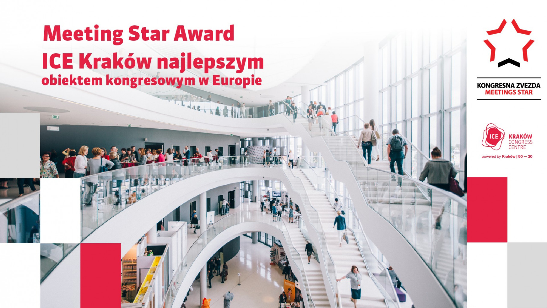 ICE KRAKOW CONGRESS CENTRE the best venue in Europe ICE KRAKOW CONGRESS CENTRE