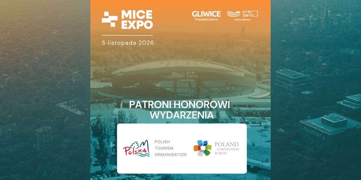 patronat-honorowy-polska-organizacja-turystyczna-mice-expo-gliwice