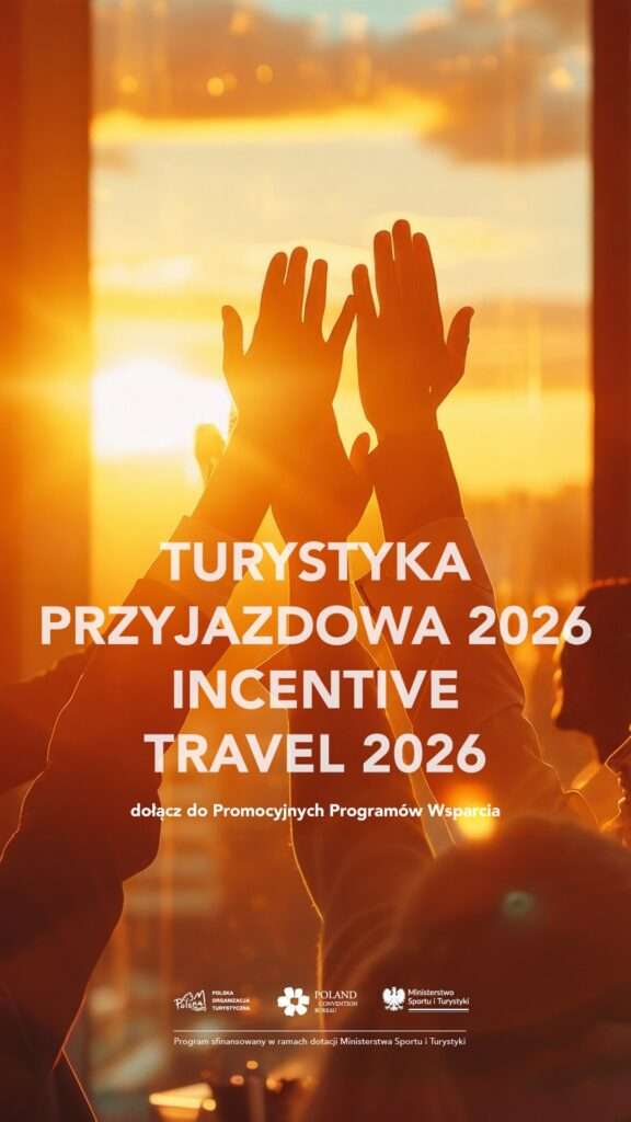 MICE Program Wsparcia Turystyki Incentive Travel